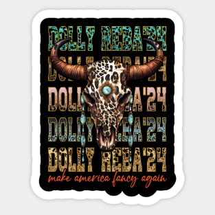 Fancy America: Stylish Tee Dolly Reba'24 Make America Fancy Again Sticker